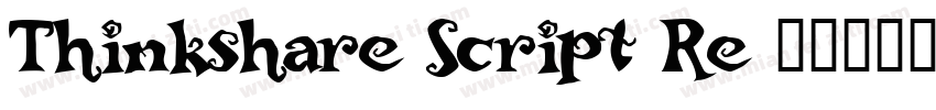 Thinkshare Script Re字体转换